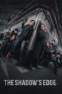 The Shadow’s Edge 2025